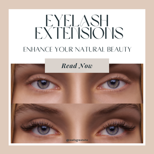 Eyelash Extensions: Enhance your beauty