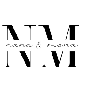 Nana &amp; Mona